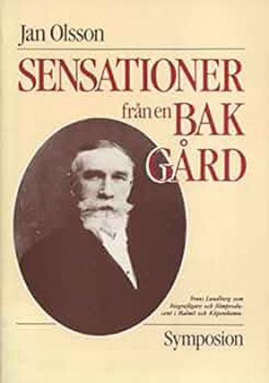 Sensationer från en bakgård av Jan Olsson