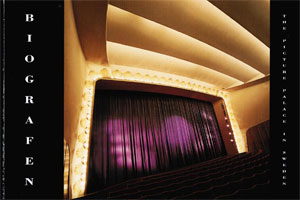Biografen - The Picture Palace of Sweden av Kjell Furberg