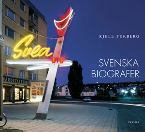 Svenska biografer av Kjell Furberg